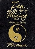 Zen and the Art of Mixing (Technical Reference) by Mixerman