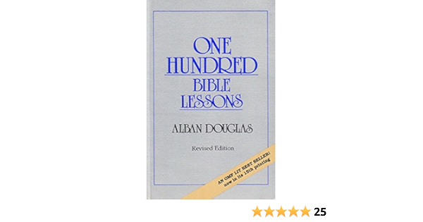 One Hundred Bible Lessons Douglas Alban 9789715110846 Amazon Com Books