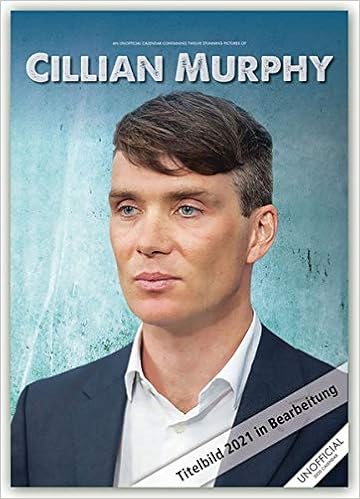 Cillian Murphy 2021 A3 Format Posterkalender 9783800335138 Amazon Com Books