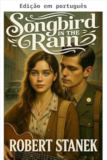 Livro Rouxinol na chuva - Um romance comovente de amor, sonhos e o poder da música em tempos de mudança (Vozes atemporais)