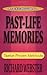 Practical Guide to Past-Life Memories: Twelve Proven Methods (Practical Guide Series) by