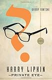 Front cover for the book Harry Lipkin, Private Eye by Barry Fantoni