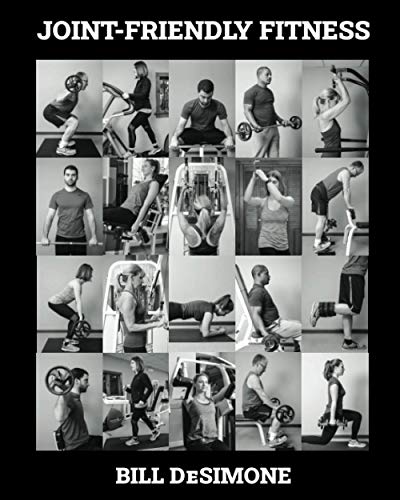 Joint-Friendly Fitness: Your Guide to the Optimal Exercise Program cover