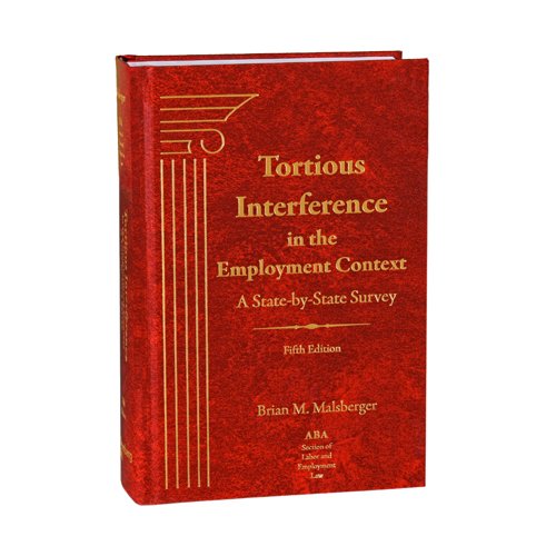 Tortious Interference in the Employment Context A StatebyState