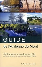 Guide de l'Ardenne du Nord