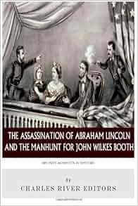 Decisive Moments In History The Assassination Of Abraham