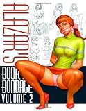 Alazar's Book Of Bondage Volume 2 by 