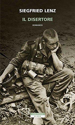 Il disertore (Italian Edition)