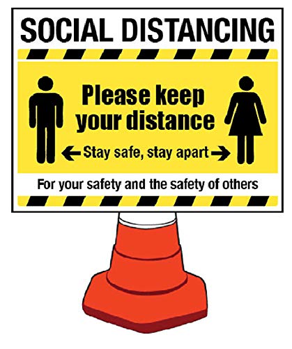 Social distancing cone sign 600x450mm (cone not included)