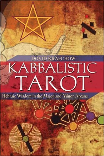 Kabbalistic Tarot Hebraic Wisdom In The Major And Minor Arcana Amazon Co Uk Krafchow Dovid 9781594770647 Books