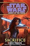 Sacrifice (Star Wars: Legacy of the Force, Book 5)