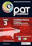 PAT - Pool Billiard Workout: Includes the Official WPA Playing Ability Test Level 3: For Pros (PAT-System Workout)