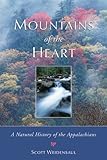 Front cover for the book Mountains of the Heart: A Natural History of the Appalachians by Scott Weidensaul