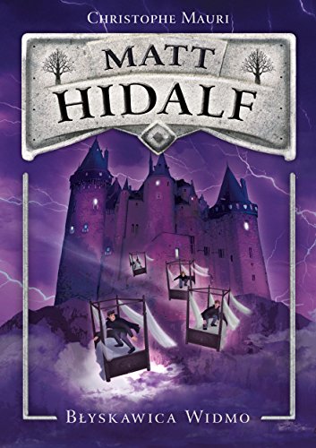 Matt Hidalf i Blyskawica Widmo