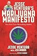 Jesse Ventura's Marijuana Manifesto