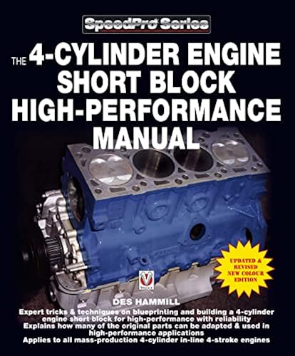 The 4-Cylinder Engine Short Block High-Performance Manual (SpeedPro