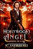 Hollywood Angel: An Urban Fantasy Mystery with