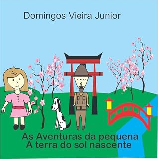 Livro As aventuras da Pequena LIa.: A Terra do Sol Nascente