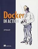 Docker in Action Docker in Action