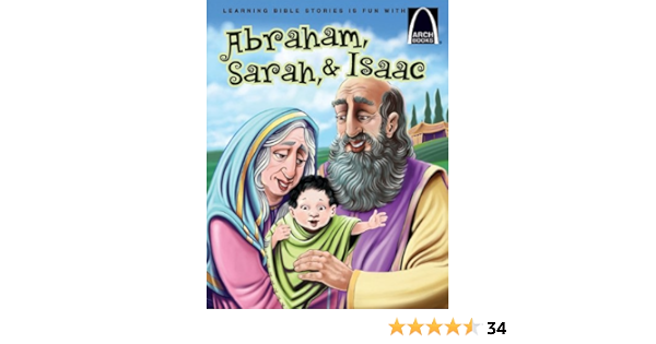 Abraham Sarah Isaac Arch Books Joanne Bader Amazon Com Books
