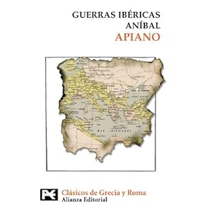 Guerras ibericas. Anibal / Iberian Wars.  Anibal (El Libro De Bolsillo. Bibliotecas Tematicas. Biblioteca De Clasicos De Grecia Y Roma) (Spanish Editi