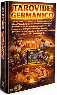 Livro TarôVibe® Vibracional Germânico: O Tarot dos Alemães - Edição Oktoberfest2025: A Alma de uma das culturas mais bacanas do mundo preservada e eternizada em 78 Arquétipos criados durante a Oktoberfest