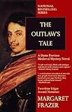 Front cover for the book The Outlaw's Tale by Margaret Frazer