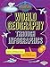 World Geography through Infographics (Super Social Studies Infographics)