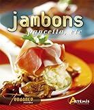 jambons, pancetta, etc. by