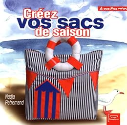 Créez vos sacs de saison