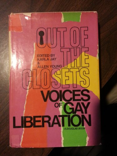 Out of the closets;: Voices of gay liberation 0825634008 Book Cover