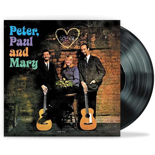 Peter Paul & Mary - The Best Of Peter, Paul & Mary: Ten Years