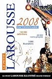Le Petit Larousse 2008 Dictionnaire (French Edition) by 