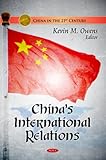 China's International Relations, Owens, Kevin M., 1617615064