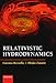 Relativistic Hydrodynamics