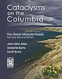 Cataclysms on the Columbia: The Great Missoula Floods (OpenBook)