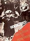 Holocaust: The Obligation to Remember: The American Gathering of Jewish Holocaust Survivors, Washington, DC, April 11-14, 1983