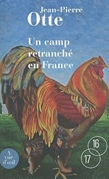 Un  camp retranché en France