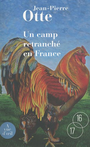 Un  camp retranché en France