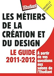 Les  métiers de la création et du design