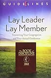 GUIDELINES 2013-2016 LAY LEADER LAY MEMBER by 