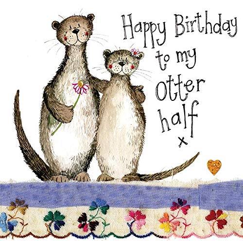 Alex Clark Happy Birthday to my Otter Half Card