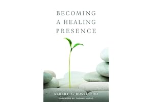 Becoming a Healing Presence