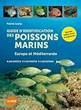 Guide d'identification des poissons marins - Eur.& Méd. (Nouvelle édition) (French Edition) by 