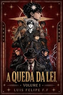 Livro A queda da lei: Volume 1