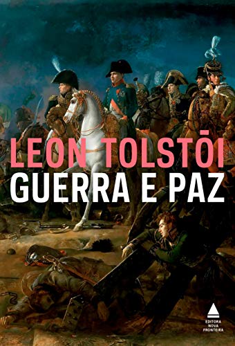Guerra e Paz por [Tolstói, Leon]