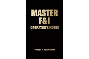 Master F&I Operator's Notes: Standards & Principles HOW TO ENFORCE STANDARDS & HIGH PERFORMANCE