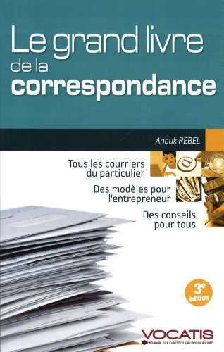 Le  grand livre de la correspondance