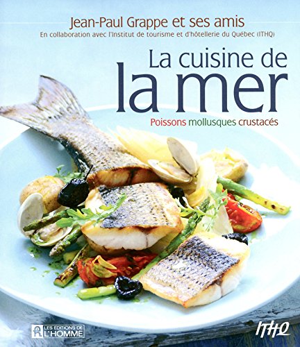 La cuisine de la mer (French Edition) by Jean-Paul Grappe