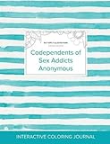 Image de Adult Coloring Journal: Codependents of Sex Addicts Anonymous (Butterfly Illustrations, Turquoise Stripes)